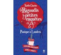 Bigoudis et petites enquêtes - Tome 7 Panique à Londres