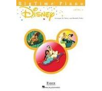 Bigtime Piano Disney Piano Sheet Music 12 Iconic Disney Songs From Aladdin, The Lion King, Moana & More Intermediate Arrangements For Solo Piano Performance Faber Piano Adventures