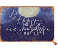 BIGYAK Plaque décorative en étain avec citations inspirantes « Second Star to the Right and Straight On Til Morning » - 20 x 30 cm - Look rétro - Décoration murale pour la maison, la cuisine, la salle
