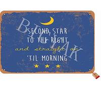 BIGYAK Plaque décorative en étain avec inscription « Second Star to the Right and Straight On Til Morning » - 20 x 30 cm - Look rétro - Décoration murale pour la maison, la cuisine, la salle de bain