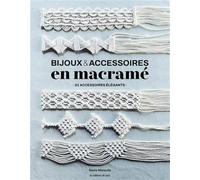 Bijoux & accessoires en macramé