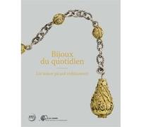 Bijoux du quotidien un tresor picard redecouvert Collectif (Auteur)