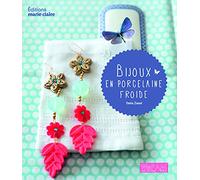 Bijoux en porcelaine froide