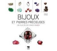 Bijoux et pierres précieuses: Les plus belles pierres gemmes