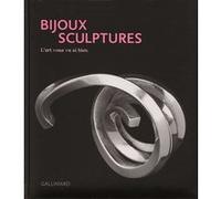 Bijoux sculptures Collectif (Auteur), Diane Venet (Editeur du volume)