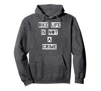 Bike Life is Not a Crime Sweat à Capuche, Unisexe pour Adultes, Chiné Foncé, XL