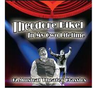 Bikel, Theodore - in My Own Lifetime: 12 Musical Theater Classics