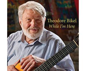 Bikel, Theodore - While I'M Here