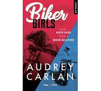 Biker girls - tome 01 et 02: Biker babe + biker beloved