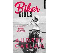 Biker girls - Tome 02: Biker beloved