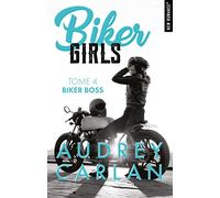 Biker girls - Tome 04: Biker boss
