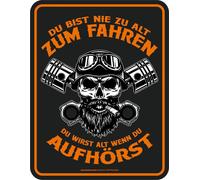 Biker - Panneaux fun - jamais trop vieux
