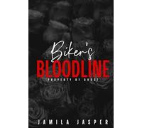 Biker's Bloodline: Property Of Ghost