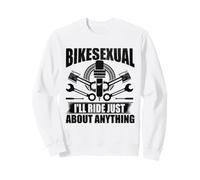Bikesexual I'll Ride Just About Anything Promenades à vélo Amusantes Sweatshirt