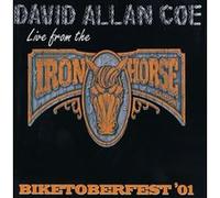 David Allan Coe – Biketoberfest '01: Live from The Iron Horse Saloon – CD