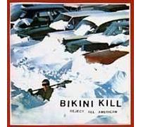 Bikini Kill - Reject All-American by Bikini Kill (1996) Audio CD