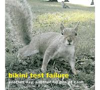 Bikini Test Failure - Day Another Fat Pile of Cash
