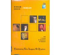 Bikram Ghose -Drumscape -Celeberating the Legacy of Rhythm [Dvd ] with V Suresh , B Rajashekher , R Rajkumar