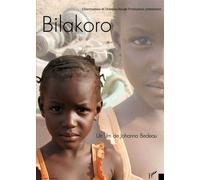 Bilakoro dvd - Bedeau Johanna - L'harmattan - broché - Livre