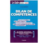Bilan De Compétences - Qui Peut En Bénéficier ? Dans Quelles Conditions ? Comment Choisir Son Prestataire ?