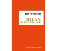 Bilan de l'histoire - René Grousset - Desclée De Brouwer - broché - Essai