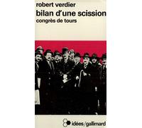 Bilan d'une scission. Congrès de Tours