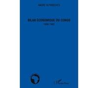 Bilan Économique Du Congo - 1908-1960