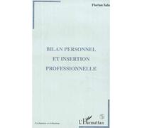 Bilan personnel et insertion professionnelle - Zezouma Sanou - L'harmattan - broché - Livre