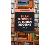 Bilan technique du roman moderne - Birahim Thioune - L'harmattan - broché - Essai