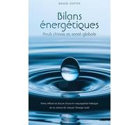 Bilans énergétiques - Pouls chinois et santé globale