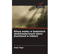 Bilans wodny w badaniach ekoklimatycznych stanu Jharkhand w Indiach