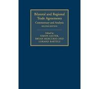 Bilateral and Regional Trade Agreements: Volume 1: Commentary and Analysis - [Version Originale] Inconnu (Auteur)
