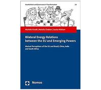Bilateral Energy Relations Between The Eu And Emerging Powers