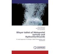 Bilayer Tablet Of Metoprolol Tartrate And Hydrochlorthiazide: A Novel Approach For Bilayer Tablet Formulation And Evaluation
