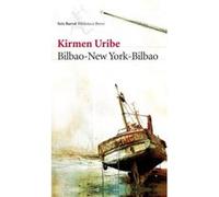 Bilbao-New York-Bilbao Uribe Urbieta, Kirmen (Auteur)