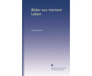 Bilder aus meinem Leben (German Edition)