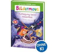 Bildermaus - Aufregung beim Hexenfest: Mit Bildern lesen lernen - Ideal für die Vorschule und Leseanfänger ab 5 Jahren - Mit Leselernschrift ABeZeh