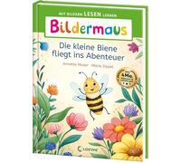 Bildermaus - Die kleine Biene fliegt ins Abenteuer: Mit Bildern lesen lernen - Ideal für die Vorschule und Leseanfänger ab 5 Jahren - Mit Leselernschrift ABeZeh