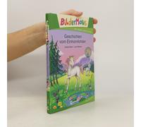 Bildermaus - Geschichten Vom Einhornfohlen