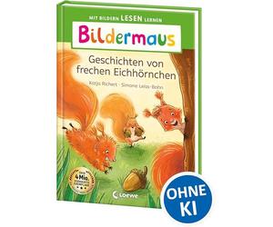 Bildermaus - Geschichten von frechen Eichhörnchen: Mit Bildern lesen lernen - Ideal für die Vorschule und Leseanfänger ab 5 Jahren - Mit Leselernschrift ABeZeh