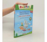 Bildermaus - Mit Bildern Englisch Lernen - Geschichten Vom Kleinen Einhorn - Little Unicorn Stories