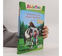 Bildermaus - Willkommen Auf Ponyhof Apfelblüte