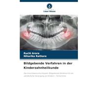 Bildgebende Verfahren in der Kinderzahnheilkunde