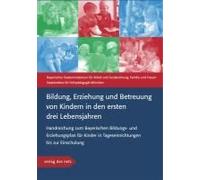 Bildung, Erziehung Und Betreuung Von Kindern In Den Ersten Drei Lebensjahren