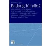 Bildung für alle? Jünger, Rahel Elisabeth (Auteur)