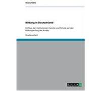 Bildung in Deutschland Rühle, Hanna (Auteur)