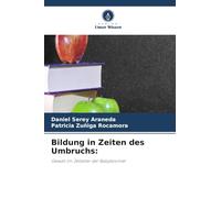 Bildung in Zeiten des Umbruchs