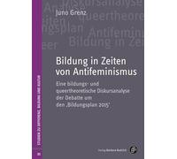 Bildung in Zeiten von Antifeminismus