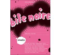 Bile Noire N°16 - Spécial 10 Ans Tome 16 - Collectif - Atrabile - broché - Revue