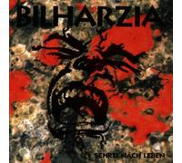 Bilharzia - Schrei Nach Leben